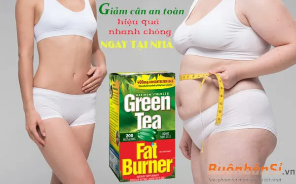 viên uống giảm cân trà xanh green tea fat burner có tốt không
