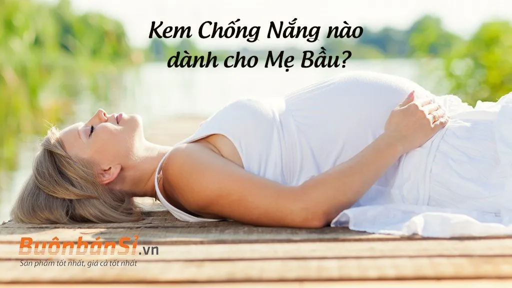 kem chong nang cho ba bau 4