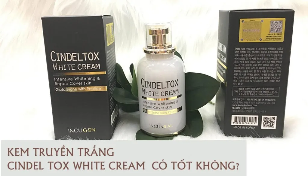 kem truyen trang cindel tox white co tot khong