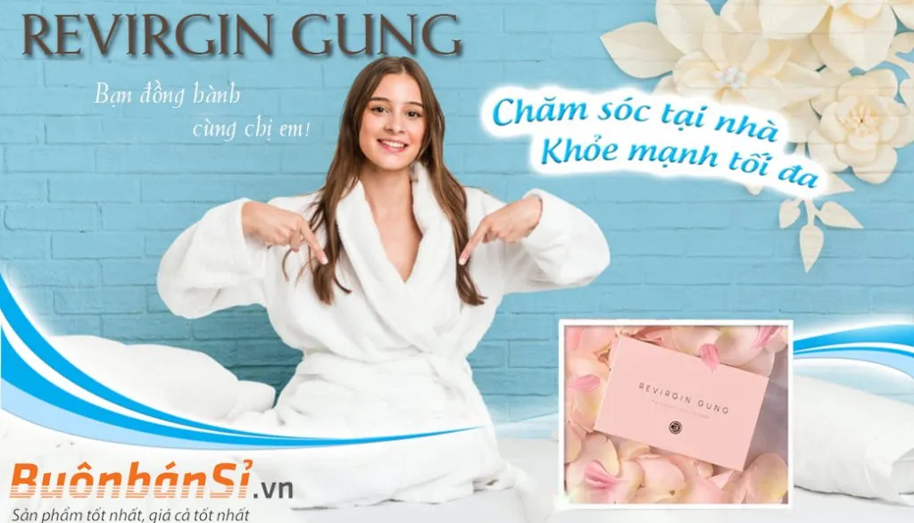 viên đặt se khít revirgin gung có tốt không