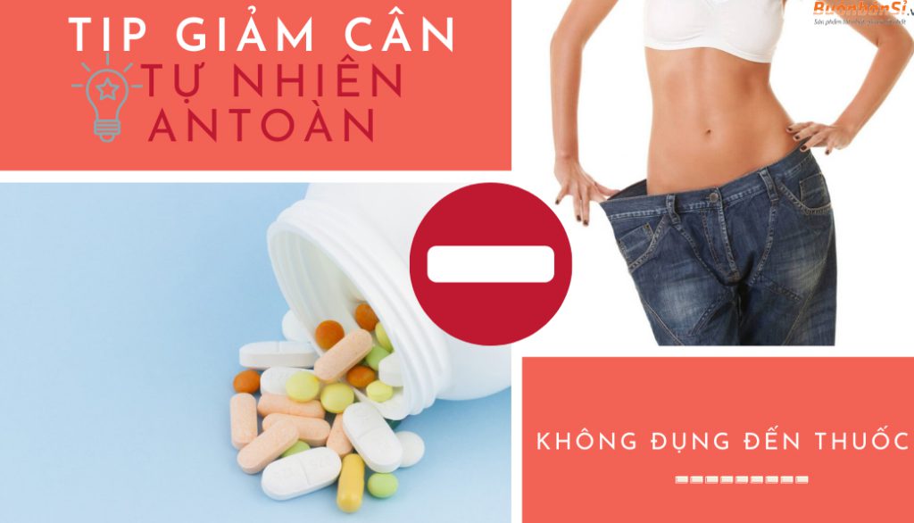 giảm cân tự nhiên không dùng thuốc ngay tại nhà