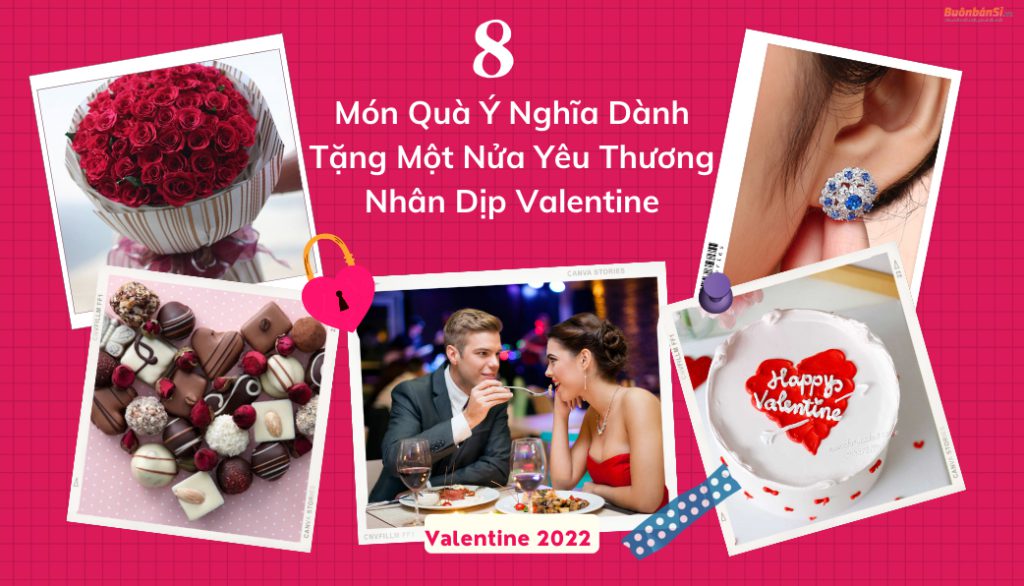 8 món quà ý nghĩa dịp valentine