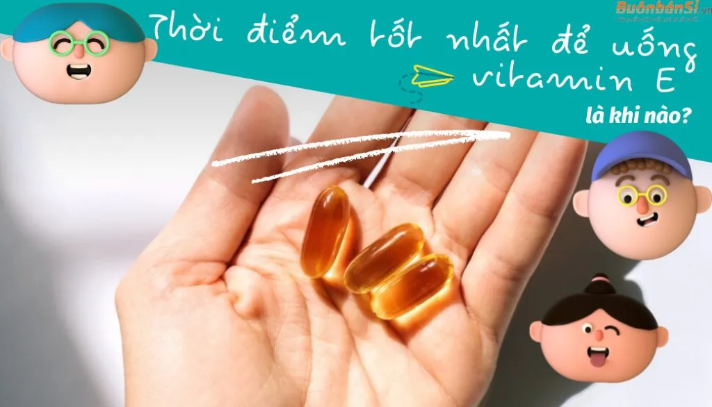 cách uống vitamin e tốt nhất